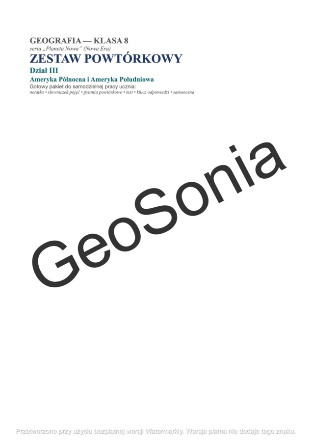 GEOGRAFIA KLASA 8 – Zestaw Powtórkowy: Dział III – Ameryka Północna i Ameryka Południowa (Planeta Nowa)