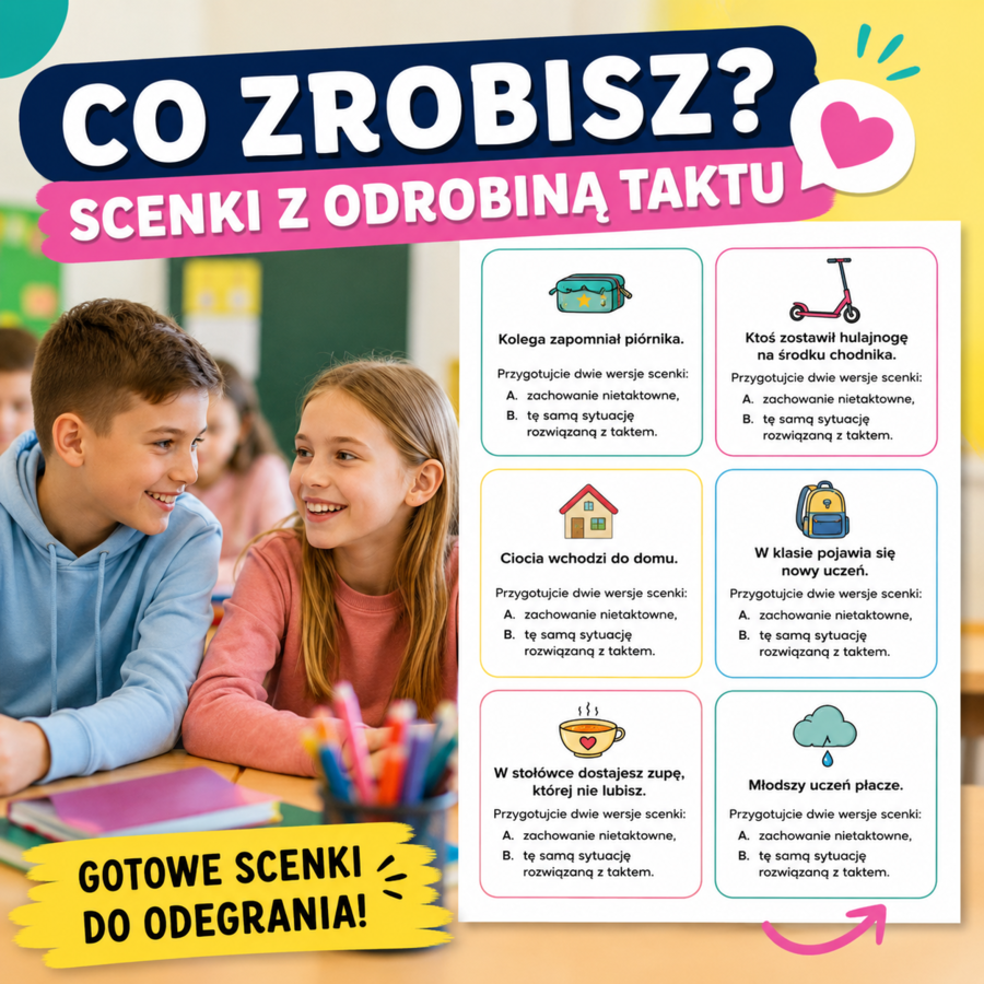 Co zrobisz? Scenki z odrobiną taktu