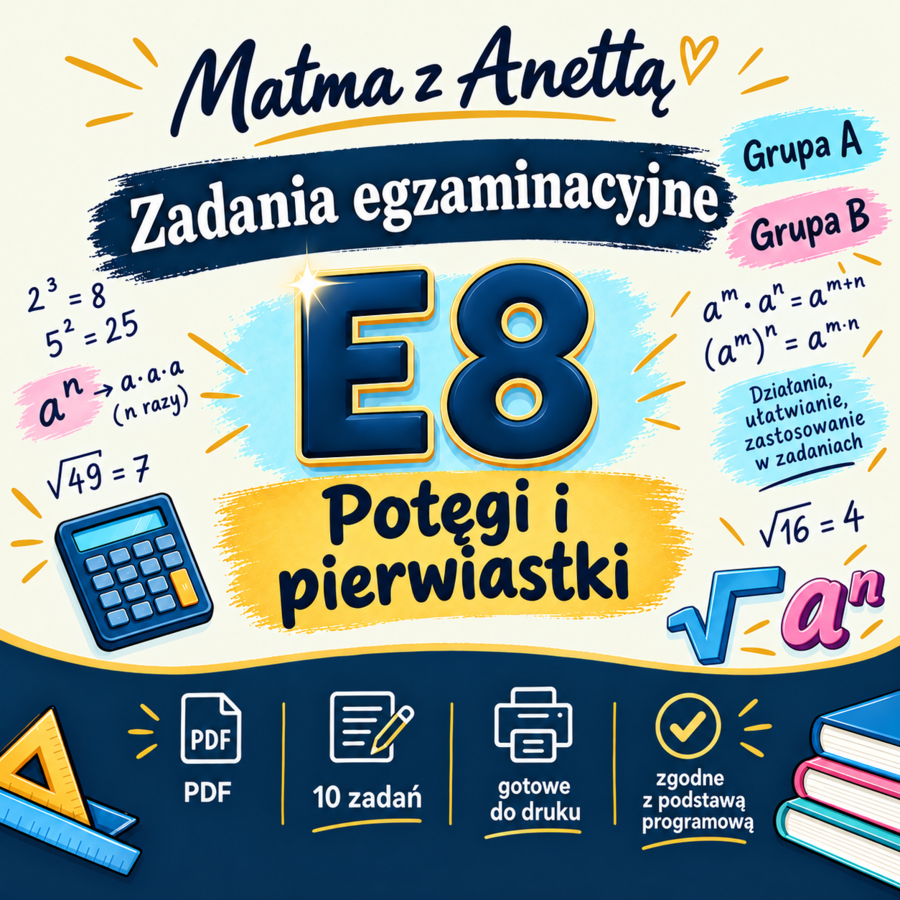 Zadania egzaminacyjne - Potęgi i pierwiastki - Grupa A i B + klucz odpowiedzi