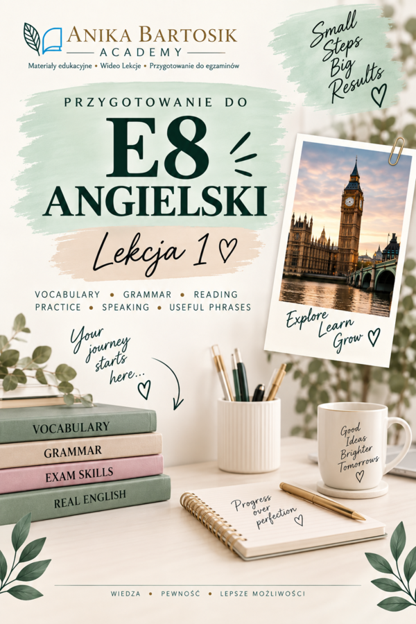Przygotowanie do E8 – Angielski | Lekcja 1 🇬🇧