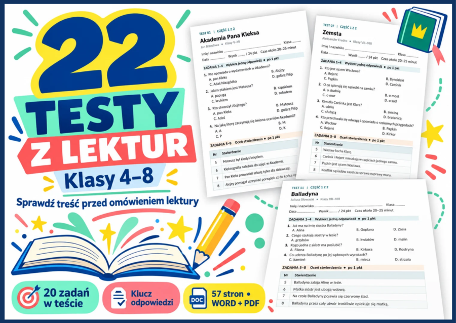 📘 Testy ze znajomości treści lektur klas 4–8 – 22 testy, 440 zadań + klucz odpowiedzi