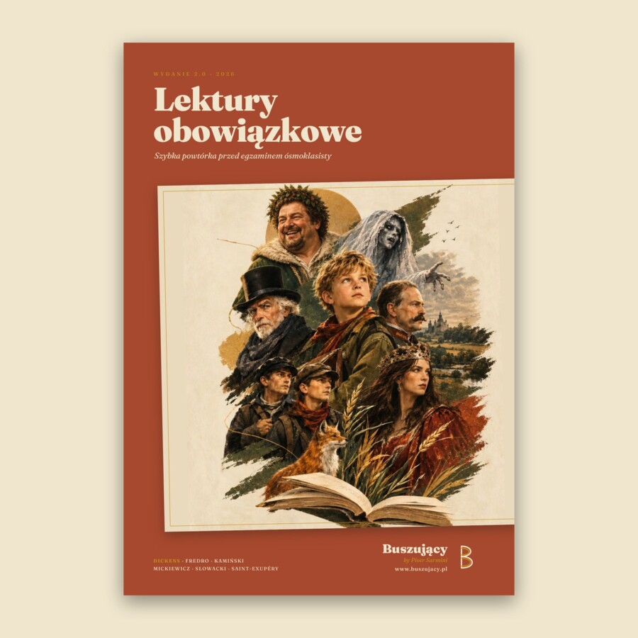 Lektury obowiązkowe: powtórka przed egzaminem ósmoklasisty (6 lektur, 45 stron, sprawdzone z tekstem)