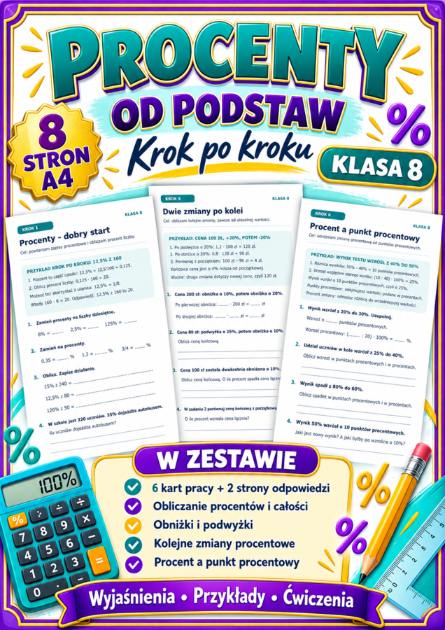 PROCENTY-KROK PO KROKU- klasa 8
