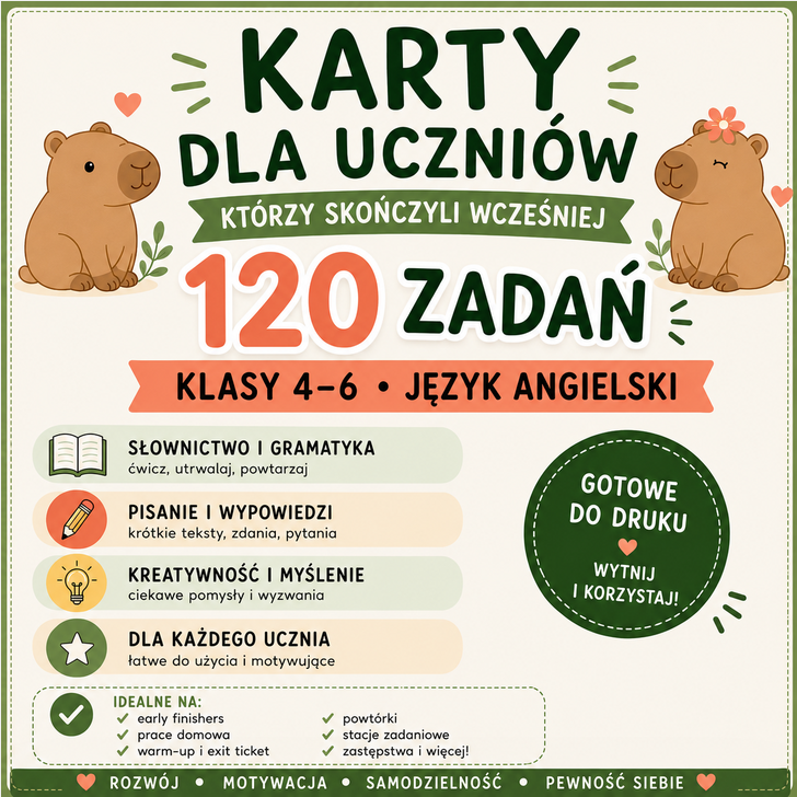 Zestaw 120 Early Finishers: Karty z zadaniami z języka angielskiego na cały rok | klasy 4–6 | A1–A2