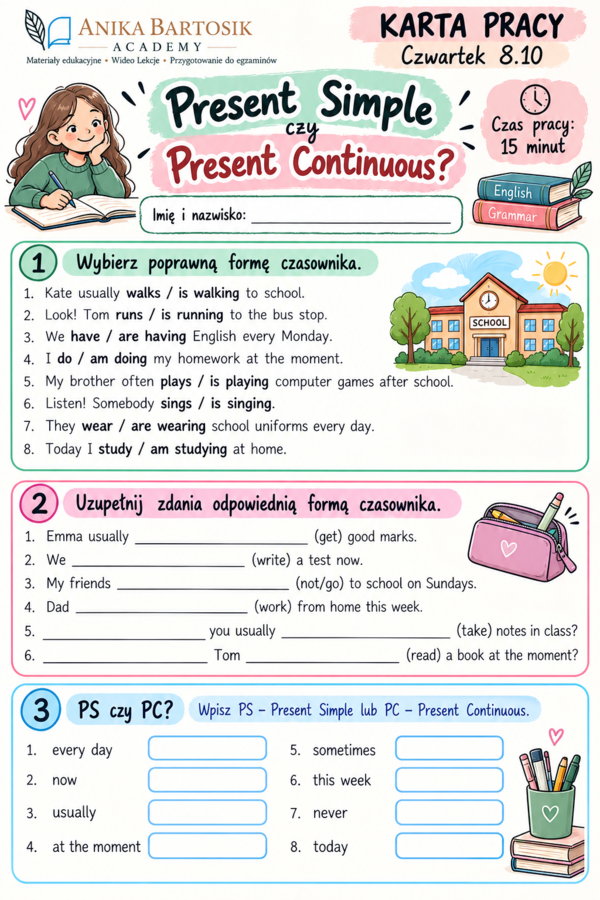 Karty pracy – Present Simple & Present Continuous + School & Friendship | klasa 6