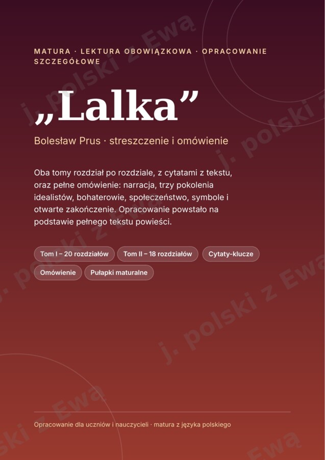 Lalka - kompletne kompednium wiedzy na maturę