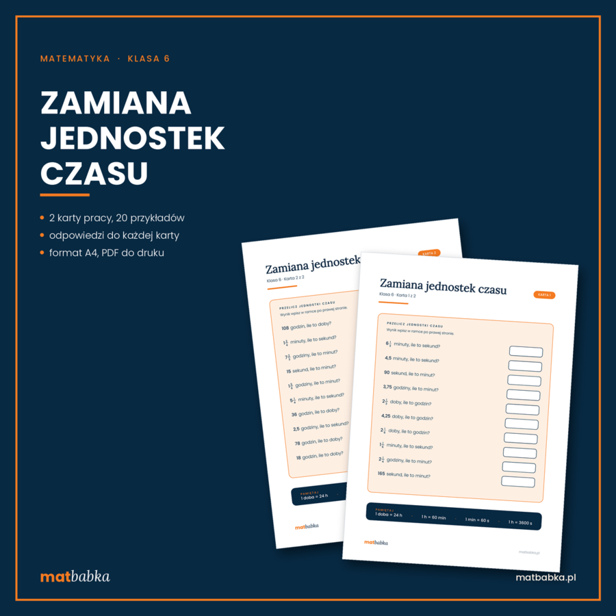 Zamiana jednostek czasu, 2 karty pracy, 20 przykładów