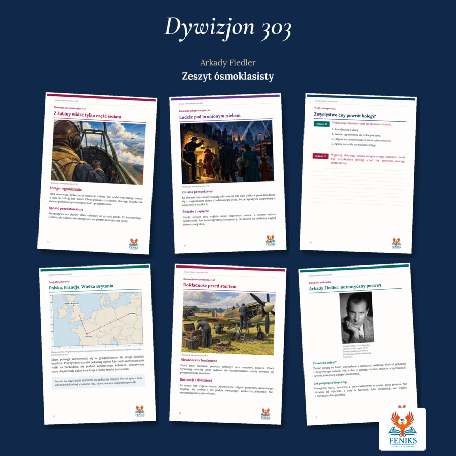 Dywizjon 303 — Arkady Fiedler | Zeszyt ucznia szkoły podstawowej: szczegółowe omówienie, 120 zadań i klucz odpowiedzi