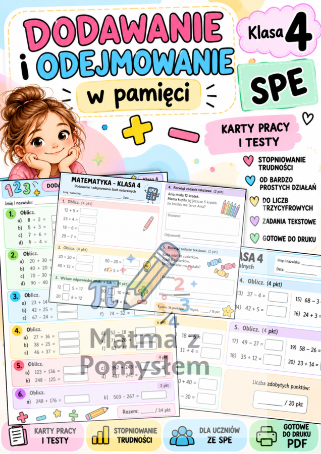 Dodawanie i odejmowanie w pamięci – klasa 4 SPE | Karty pracy/testy o stopniowanym poziomie trudności I 3 strony