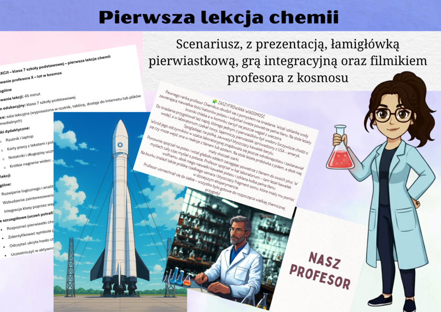 Scenariusz pierwszej lekcji chemii – „Poszukiwanie profesora X – lot w kosmos” - chemia klasa 7