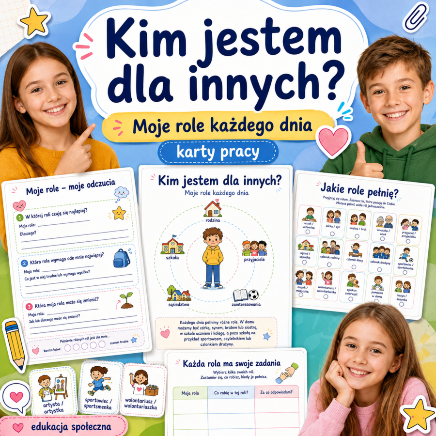Kim jestem dla innych? Moje role każdego dnia
