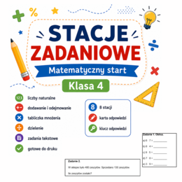 Stacje zadaniowe – Matematyczny start – klasa 4