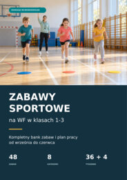 Zabawy sportowe na WF w klasach 1-3
