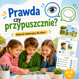 Prawda czy przypuszczenie?