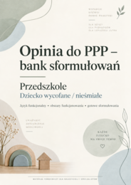 Opinia do PPP – bank sformułowań funkcjonalnych. Przedszkole. Dziecko wycofane / nieśmiałe