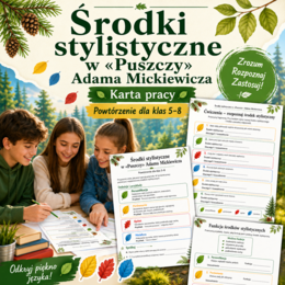 Środki stylistyczne w puszczy Mickiewicza