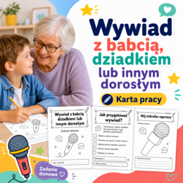 Wywiad z babcią, dziadkiem lub innym dorosłym