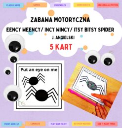 Zabawa motoryczna Incy wincy/Eetsy Beetsy Spider. Googly eyes game. Utrwalenie cyfr. Rymowanka na j. angielski.