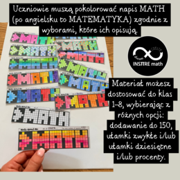 Poznajmy się, matematyka o mnie. Projekt grupowy lub indywidualny na początek roku. Różne opcje: dodawanie do 150, ułamki zwykłe, ułamki dziesiętne, procenty.