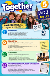 Together 5 – Unit 3 My life – e-book: słówka, gramatyka krok po kroku, ćwiczenia, prace domowe + klucz | klasa 5 | 25 stron