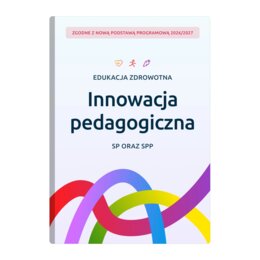 Edukacja Zdrowotna - Innowacja pedagogiczna