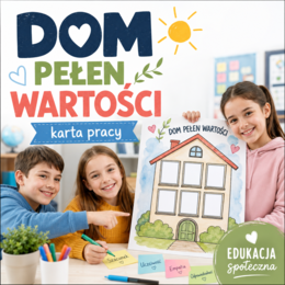 Dom pełen wartości