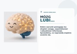 Mózg lubi - jak skutecznie się uczyć