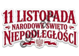 Duży Napis XXL na 11 Listopada – Narodowe Święto Niepodległości (8xA4) | Gazetka Ścienna
