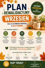 Indywidualny plan rewalidacyjny dla dziecka 4 letniego w spektrum autyzmu oraz 2 scenariusze zajęć rewalidacyjnych