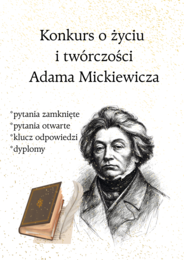 Konkurs o życiu i twórczości Adama Mickiewicza