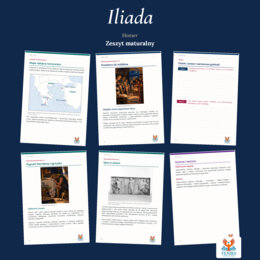 Iliada - Homer | Zeszyt maturalny: szczegółowe omówienie, 120 zadań i klucz odpowiedzi