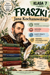 Fraszki Jana Kochanowskiego – notatki i 2 karty pracy | klasa 7