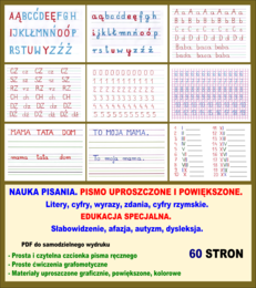 NAUKA PISANIA. PISMO UPROSZCZONE I POWIĘKSZONE.  Litery, cyfry, wyrazy, zdania, cyfry rzymskie. EDUKACJA SPECJALNA. Słabowidzenie, afazja, autyzm, dysleksja.