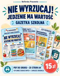 🍎 NIE WYRZUCAJ! JEDZENIE MA WARTOŚĆ 🍞 Gazetka szkolna przygotowana z okazji Światowego Dnia Żywności – 16 października.