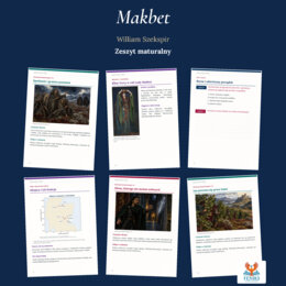 Makbet — William Szekspir | Zeszyt maturalny: szczegółowe omówienie, 224 zadania i klucz odpowiedzi