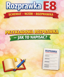 Rozprawka E8 - schemat - podstaw do wzoru + przykładowa rozprawka