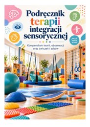 Podręcznik terapii Integracji sensorycznej (SI)