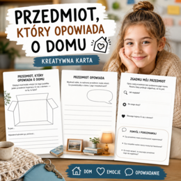 PRZEDMIOT, KTÓRY OPOWIADA O DOMU