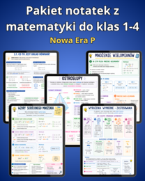 Pakiet notatek z matematyki do klas 1-4 Nowa Era P
