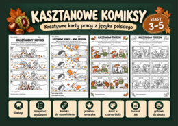 Kasztanowe komiksy – jesienne karty pracy z języka polskiego dla klas 3–5 - jesień - ćwiczenia redakcyjne