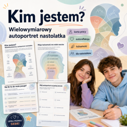 Kim jestem? Wielowymiarowy autoportret nastolatka