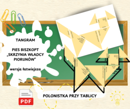 TANGRAM  (łatwiejszy) „SKRZYNIA WŁADCY PIORUNÓW" PIES