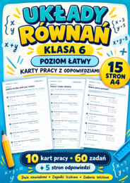 UKŁADY RÓWNAŃ-ŁATWE-klasa 6