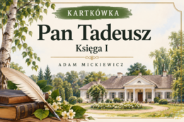 Pan Tadeusz - Księga I