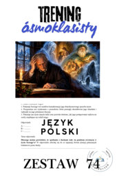 TRENING ÓSMOKLASISTY. ZESTAW 74.  „OPOWIEŚĆ WIGILIJNA”