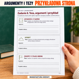 Rozprawka – teza, argument i przykład z lektury – karty pracy i notatka – 12 stron PDF