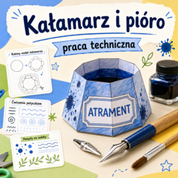Kałamarz i pióro – praca techniczna