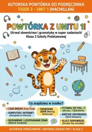 Tiger 3 Unit 1 - autorska powtórka do sprawdzianu (klasa 3)