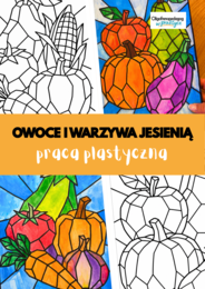 Owoce i warzywa jesienią - jesienne witraże do prac plastycznych, kreatywnych.