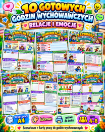 10 GOTOWYCH GODZIN WYCHOWAWCZYCH – RELACJE I EMOCJE | scenariusze 45 min + 10 kolorowych kart pracy A4 | klasy 4–8